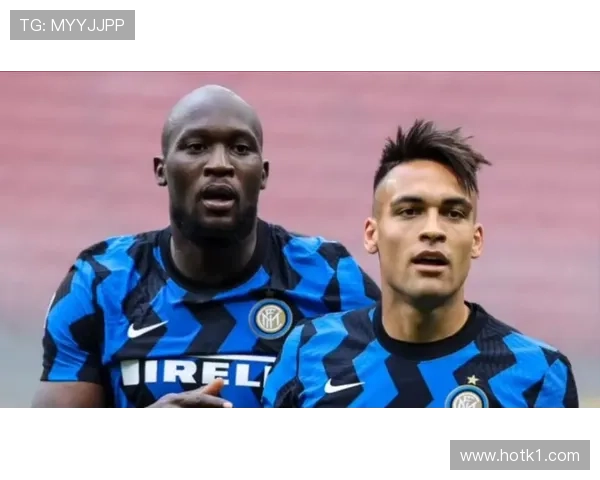 劳塔罗与卢卡库巅峰对决：终结效率与战术角色差异解析